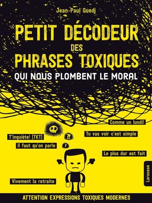 cover image of Petit décodeur des phrases toxiques...qui nous plombent le moral